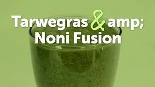 Tarwegras & Noni Fusion Smoothie