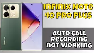 Auto call recording infinix Note 40 Pro Plus || Auto call recording not working