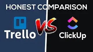 ClickUp vs Trello for Planning | Honest Review | Detailed Comparison