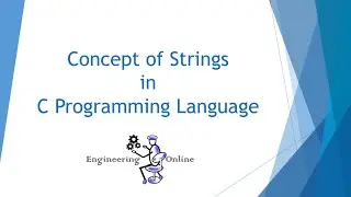 Concept of Strings in C Language | Part 1 | C Programming Tutorials in Hindi/Urdu