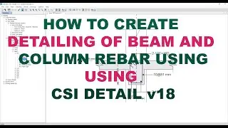 Rebar Detailing in CSi Detail v18