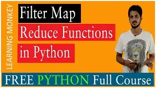 Filter Map Reduce Functions in Python || Lesson 34 || Python || Learning Monkey ||