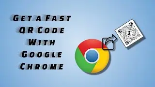 Get a Fast QR Code with Google Chrome