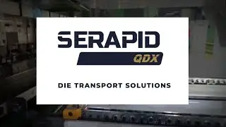 The Future of Tool and Die Handling with SERAPID Die Transport Solutions