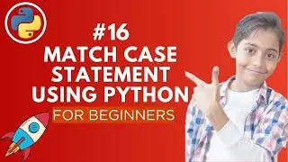 Match Case Statement in Python | Python Tutorial - Day #16