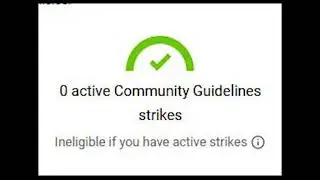 0 Active Community Guideline Strike on Monetization Page || YouTube New Monetization Policy 2021 ||