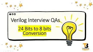 Verilog Interview Question on Data Bus Conversion Part 1