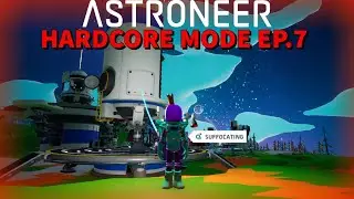 Astroneer Hardcore Mode Ep.7 | Building a Large Shuttle!