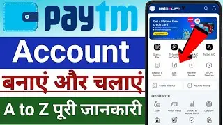 How to Create a new Paytm Account !! Paytm ka account kaise banaya jata hai