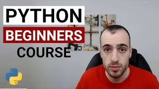 Python beginners course [Tutorial] - Learn python from scratch