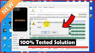 How TO Fix ERROR : S_NOT_ENOUGH_STORAGE_SPACE (0x3F3) By SP Flash Tool