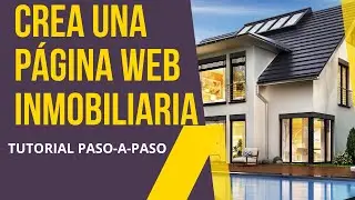 ✅ Cómo crear una página web inmobiliaria WordPress (Tutorial Completo 2024)