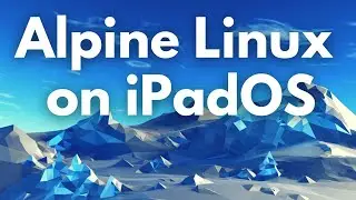 Alpine Linux on iPad