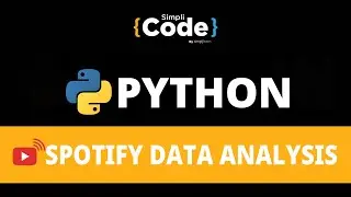 🔥Spotify Data Analysis Project | Spotify Data Analysis Using Python | Data Analysis 2022 |SimpliCode
