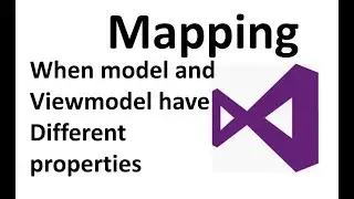 How to create Mapping when both model and ViewModel different