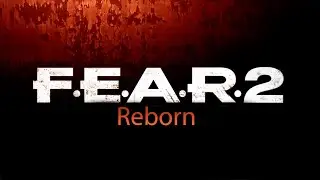 F.E.A.R. 2 Reborn DLC - Полное прохождение