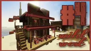 Minecraft Tutorial Как построить ДВУХЭТАЖНЫЙ дом ( Город в Стиле Дикого запада ) # 4