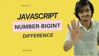 JavaScript Numbers vs BigInt: Understanding the Key Differences