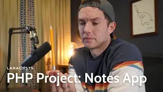 PHP For Beginners, Ep 21 - Mini-Project: Notes App