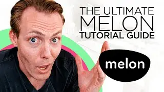 The Ultimate Melon Tutorial Guide (Streamlabs Live Streaming App)