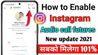 How to enable in Instagram audio call futures | Instagram me audio call option kaise laye