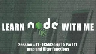 ECMAScript 5 - Map and Filter