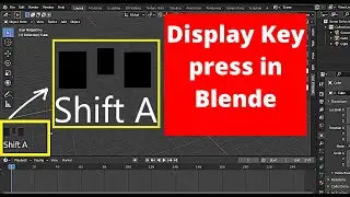 How to Show keyStrokes Blender 2.9