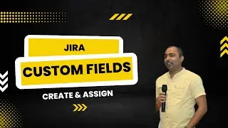 How to Create Custom Field in Jira | Jira Custom Fields | Jira