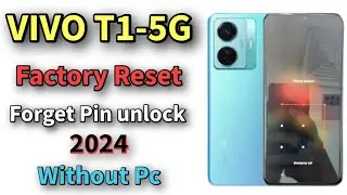 VIVO T1-5G Factory Reset / Haw to Hard Reset  Forget Pin & Pattern unlock All Vivo 2024