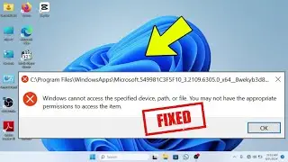 Windows Cannot Access The Specified Device Path Or File You May Not Have Appropriate Permissions FIX