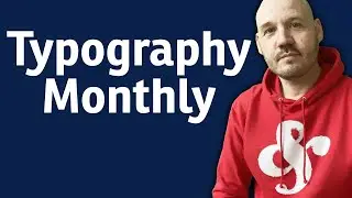 Typography Monthly: Does Sans Forgetica work? • New Mac OS X Catalina fonts. • Monotype buys URW