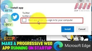 How to Make a Progressive Web App Running on Startup in Microsoft Edge Chromium