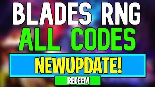 New Blades RNG Codes | Roblox Blades RNG Codes (June 2024)