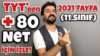 2021 Tayfa (11.Sınıf) TYT'de +80 Net Hedefleyen İzlesin!