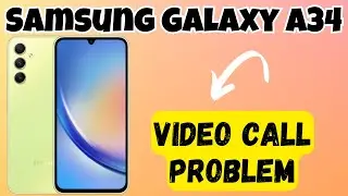 Video Call Problem || How to enable Direct Video call Samsung Galaxy A34 {SM-A346E}