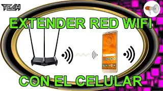 📢 TECH #7: Repetidor WIFI sin cables usando celular - Tecnología curso / tutorial español.