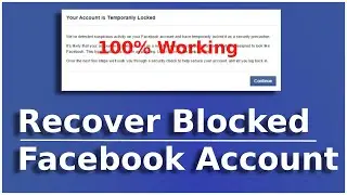 Facebook Account is Locked How to Unlock | How to Remove Temporarily Locked Facebook Account