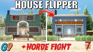 7 Days To Die - House Flipper (Renovating The Elm Street House)