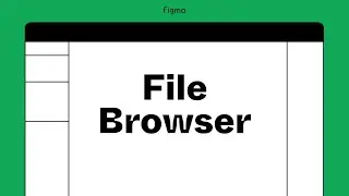 Figma tutorial: File browser