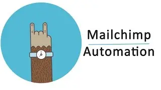 2 automation in Mailchimp   how to video