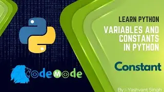 Constant in Python | How to declare a constant in Python | CodeMode