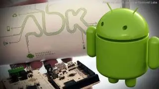 The Google ADK and Your Android