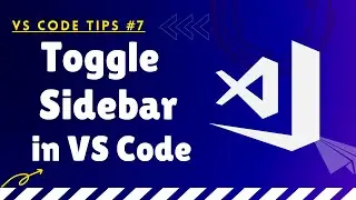 How do I Toggle the Sidebar in VSCODE | Visual Studio Code Sidebar Setting | #vscode #shorts