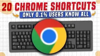 TOP 20 Chrome Shortcuts for every User | 20 Useful Chrome Shortcuts (Hindi)