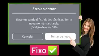 Como corrigir o erro 529 no Roblox | Código de erro Roblox 529