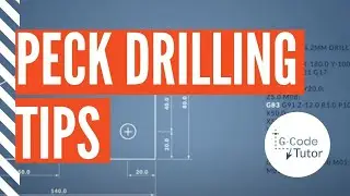 Programming Peck Drilling Cycles with G-Code