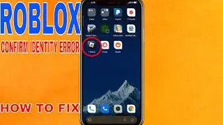 ✅ How To Fix Roblox Please Confirm Your Identity Error 🔴