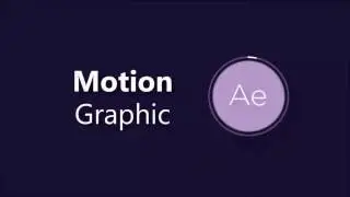 Complete Motion Graphic with After Effect in 5 hours