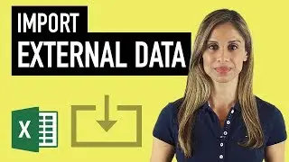 How to Easily Import External Data into Excel & Import Data from the Web