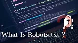 What is Robots.txt? Explained In Detail|| Hack any website with Robots.txt